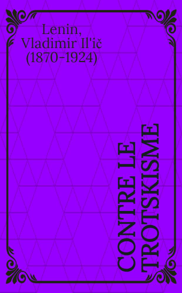 Contre le trotskisme