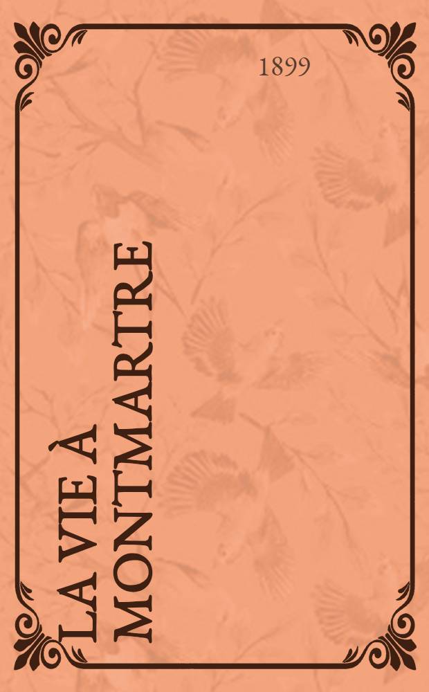 La vie à Montmartre