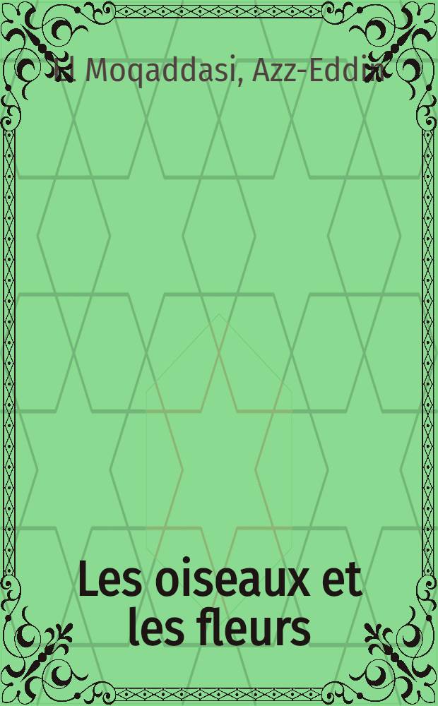 Les oiseaux et les fleurs