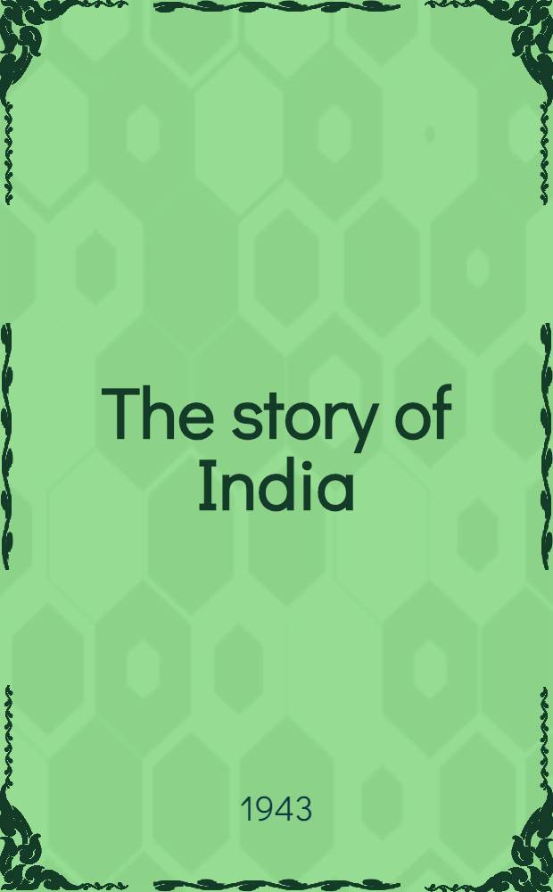 The story of India