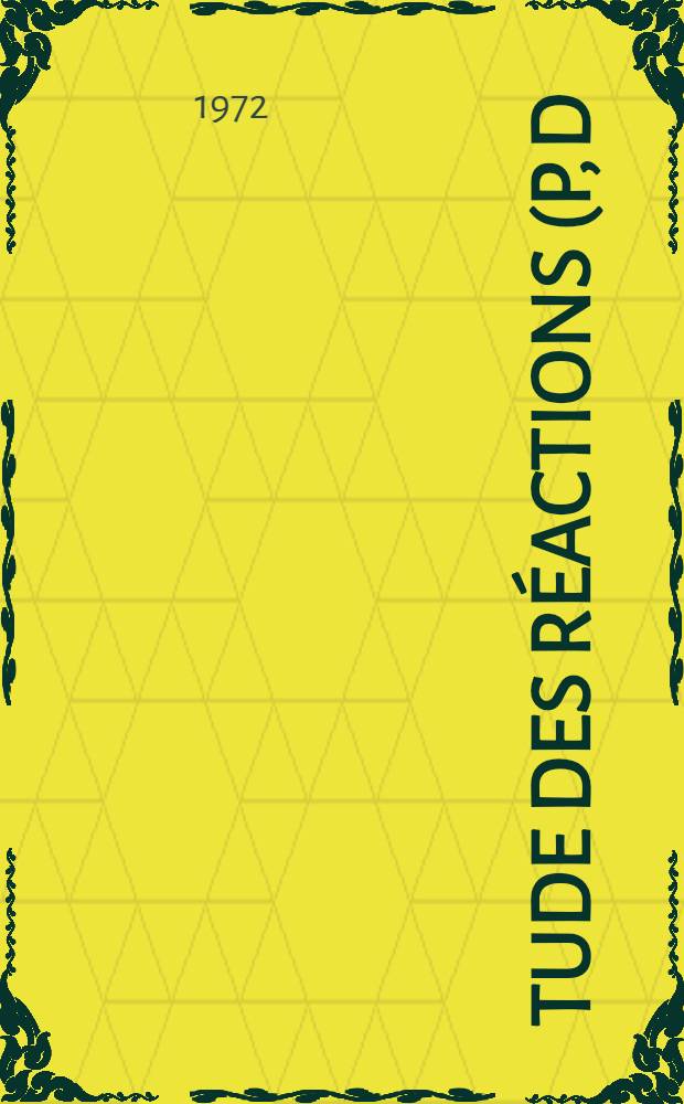 Étude des réactions (p, d) et (p, α) sur les isotopes pairs du calcium : Thèse prés. à l'Univ. sci. et méd. de Grenoble ..