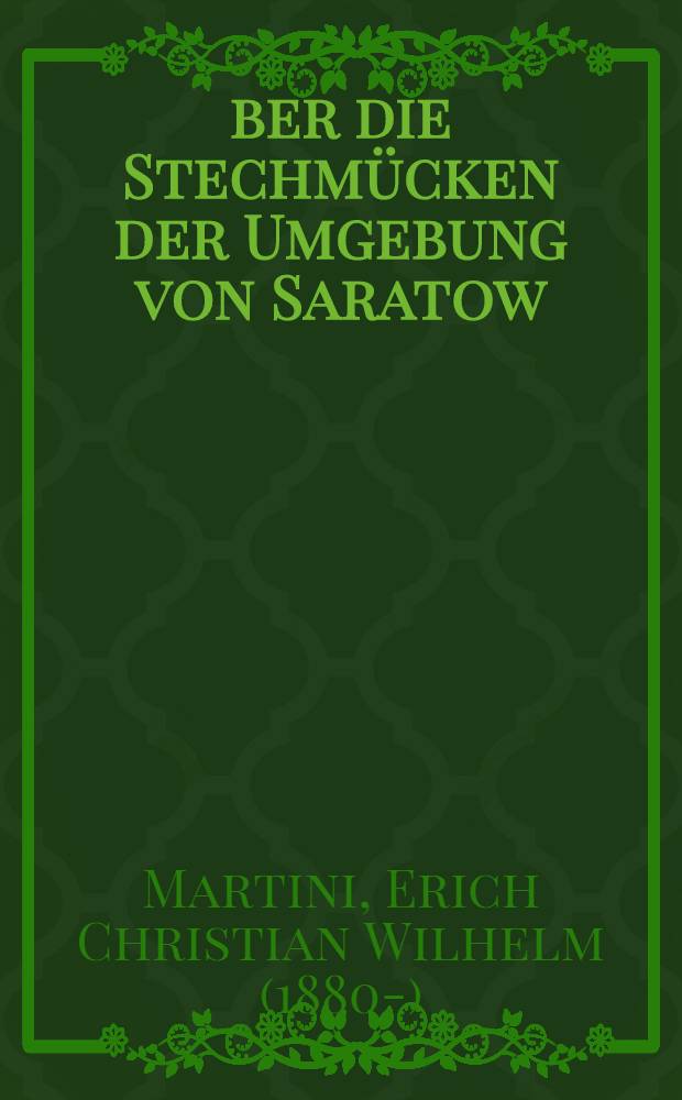Über die Stechmücken der Umgebung von Saratow