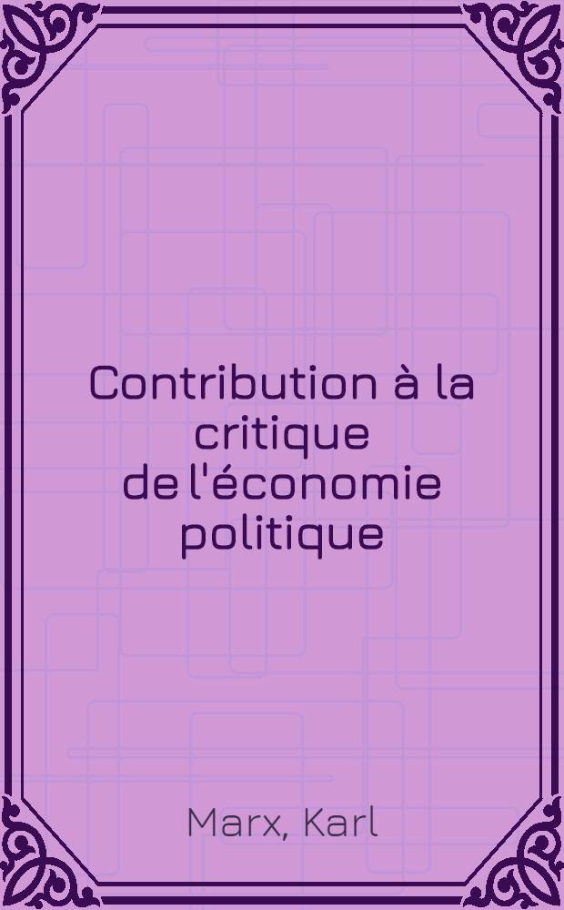 Contribution à la critique de l'économie politique