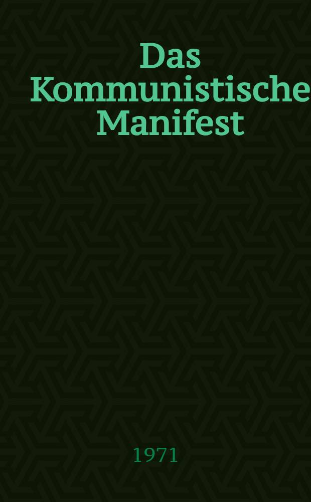 Das Kommunistische Manifest