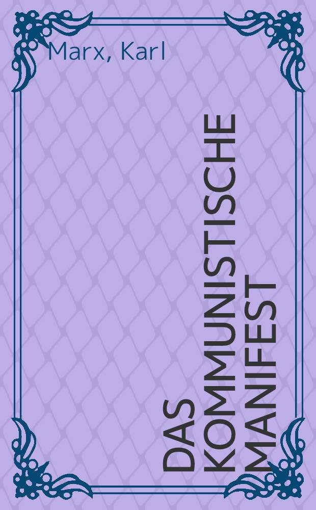 Das Kommunistische Manifest