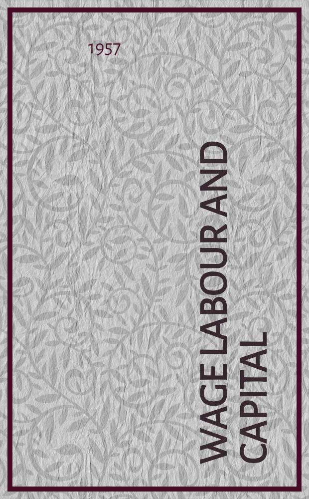 Wage labour and capital