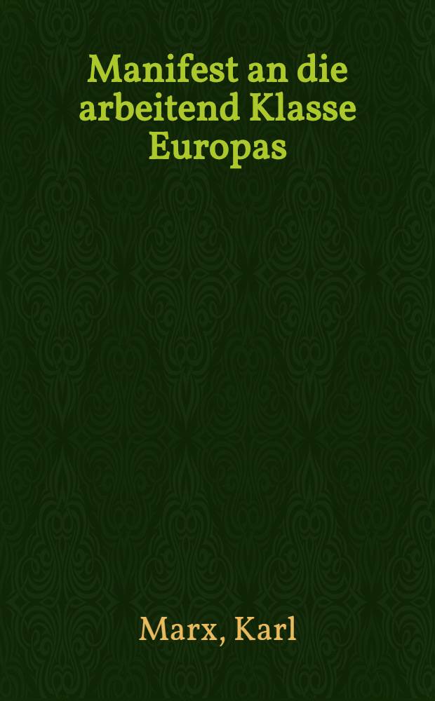 Manifest an die arbeitend Klasse Europas