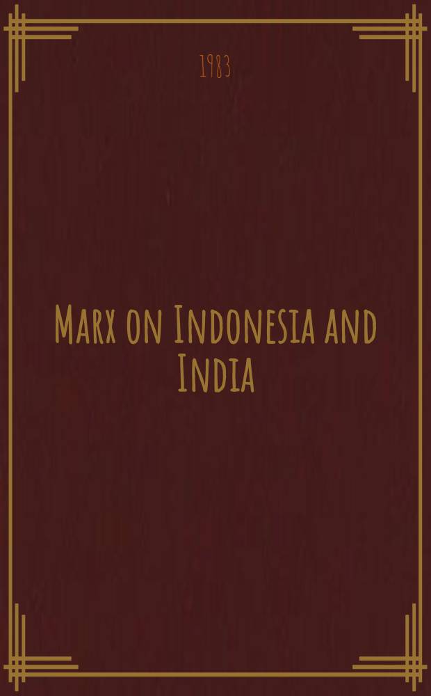 Marx on Indonesia and India