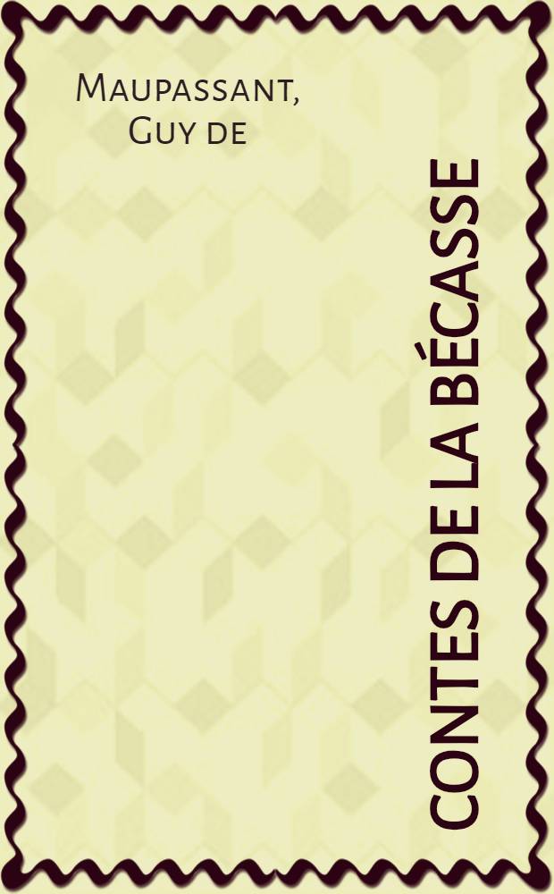 Contes de la Bécasse