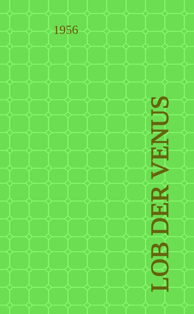 Lob der Venus