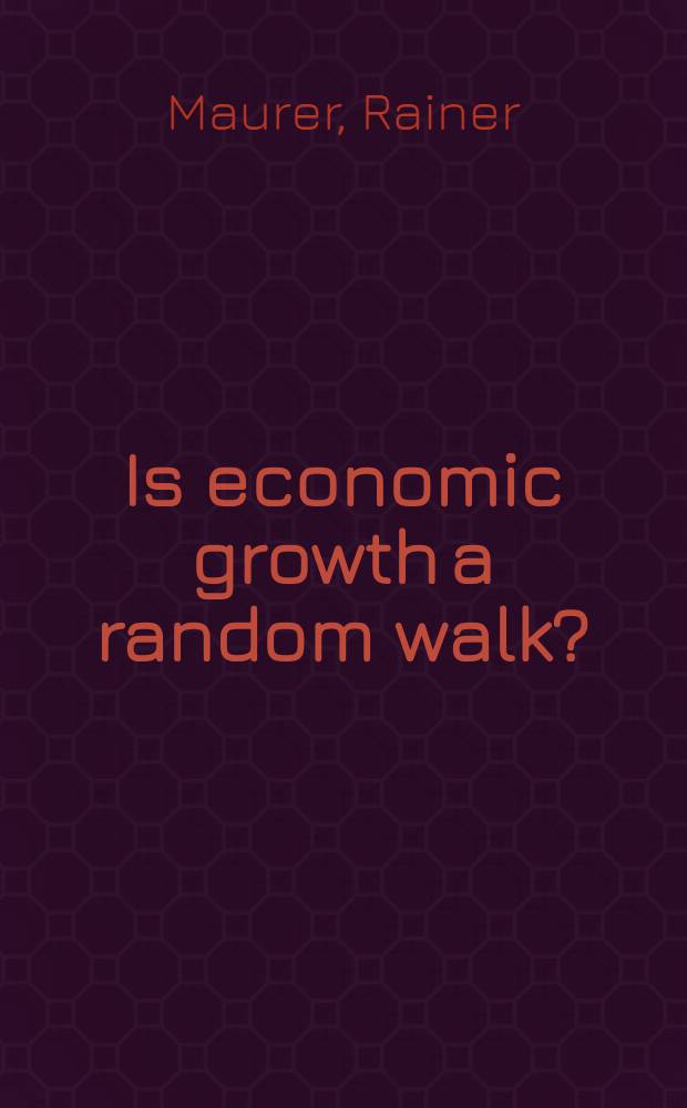Is economic growth a random walk?