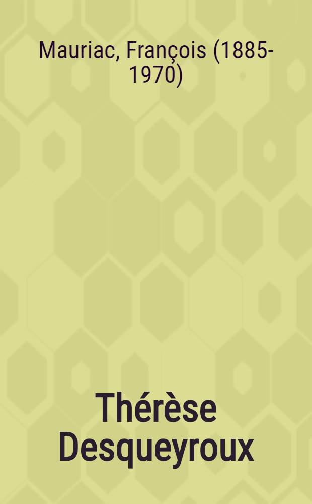 Thérèse Desqueyroux