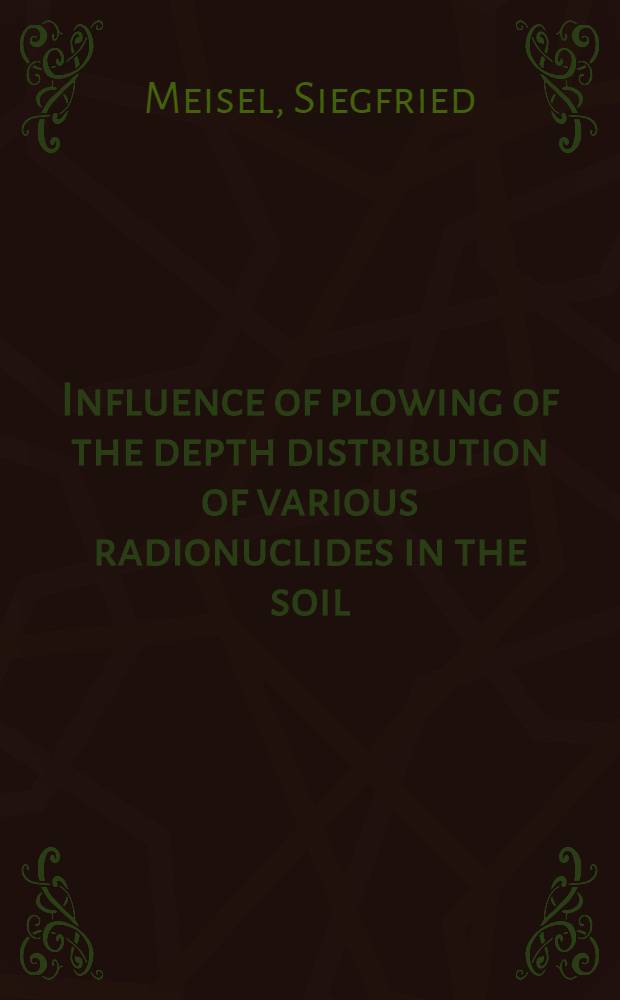 Influence of plowing of the depth distribution of various radionuclides in the soil