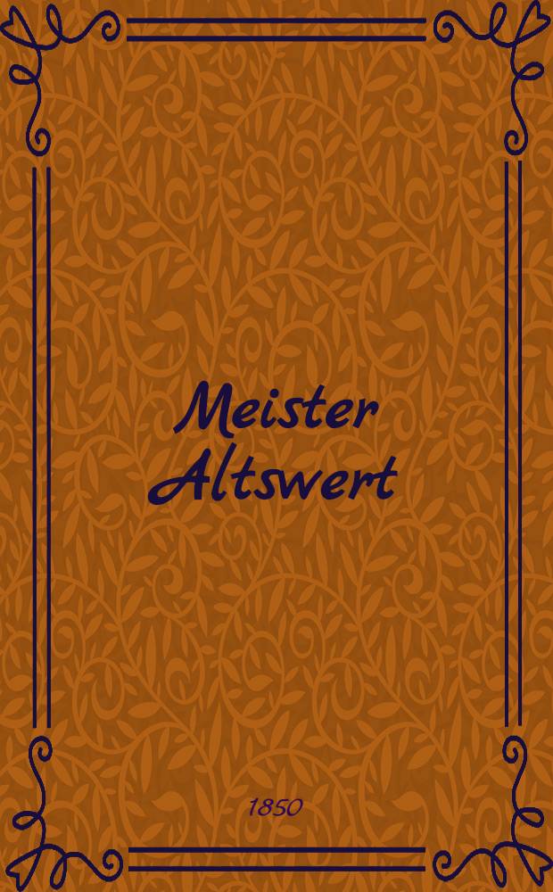 Meister Altswert