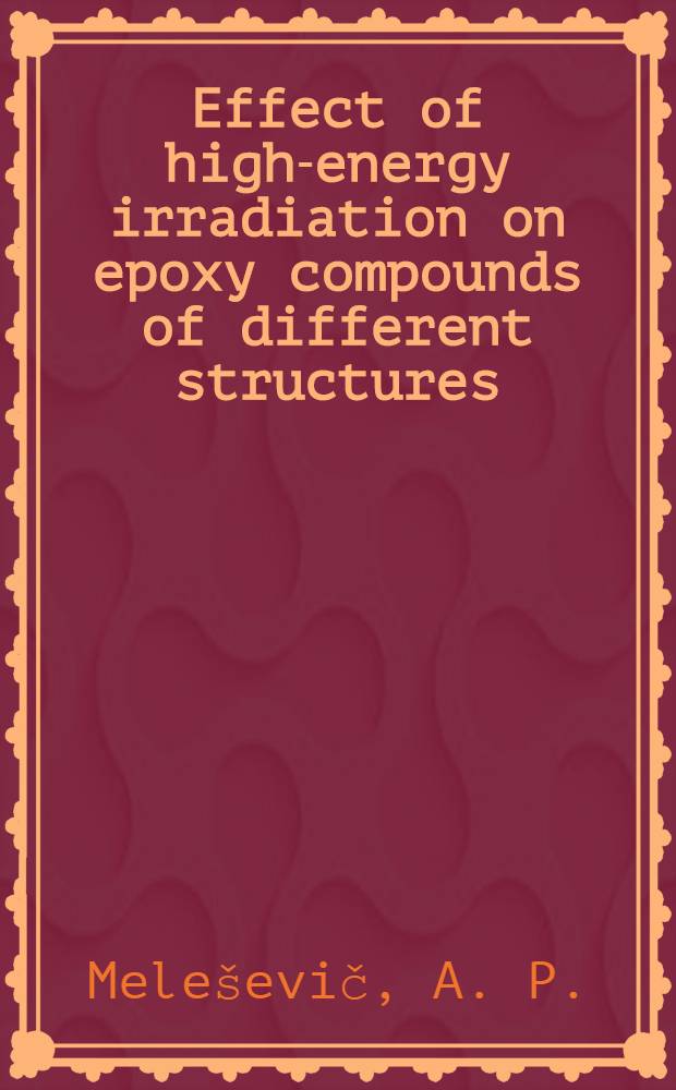 Effect of high-energy irradiation on epoxy compounds of different structures