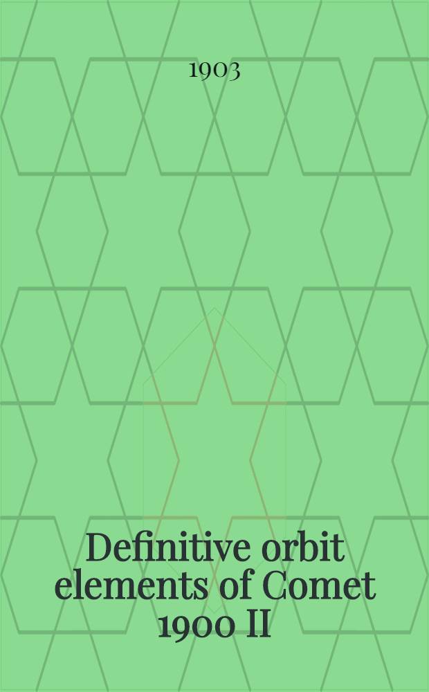 Definitive orbit elements of Comet 1900 II