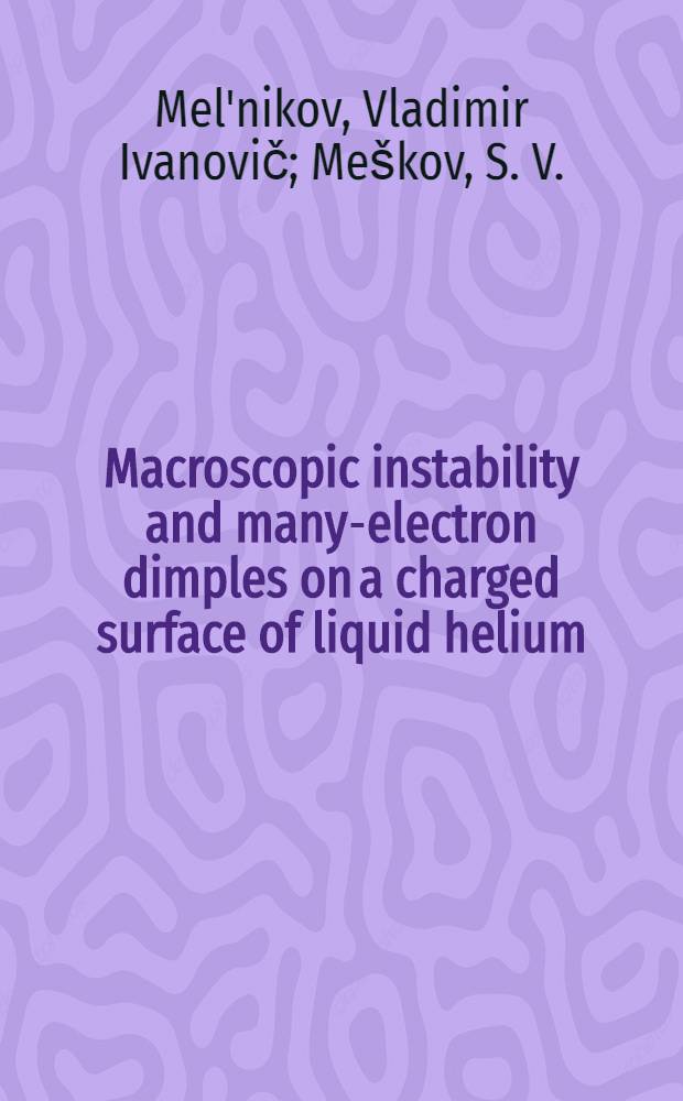 Macroscopic instability and many-electron dimples on a charged surface of liquid helium