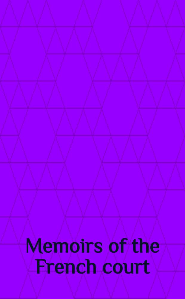 Memoirs of the French court