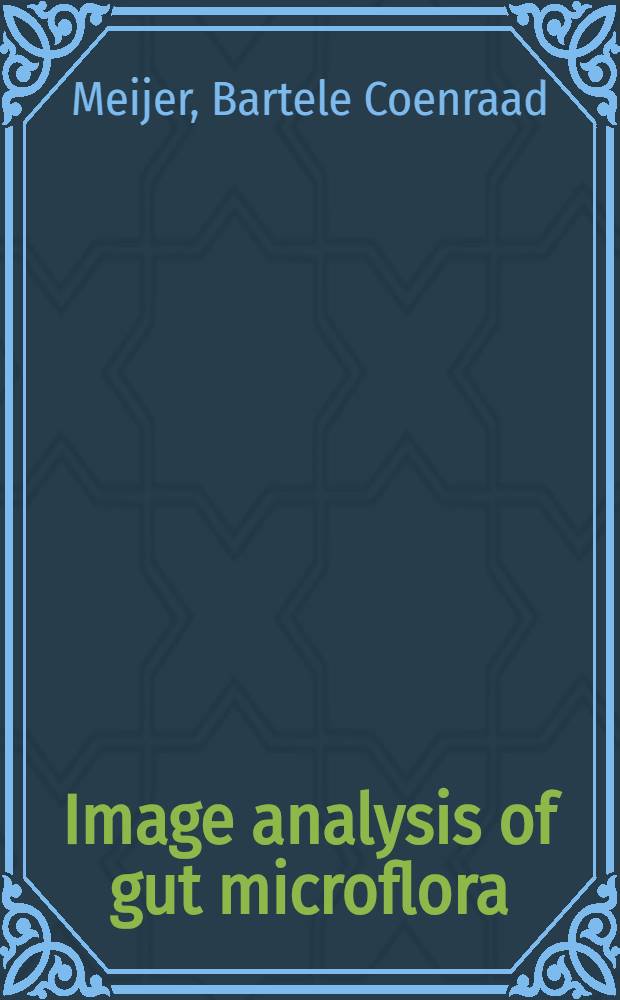 Image analysis of gut microflora : Proefschr