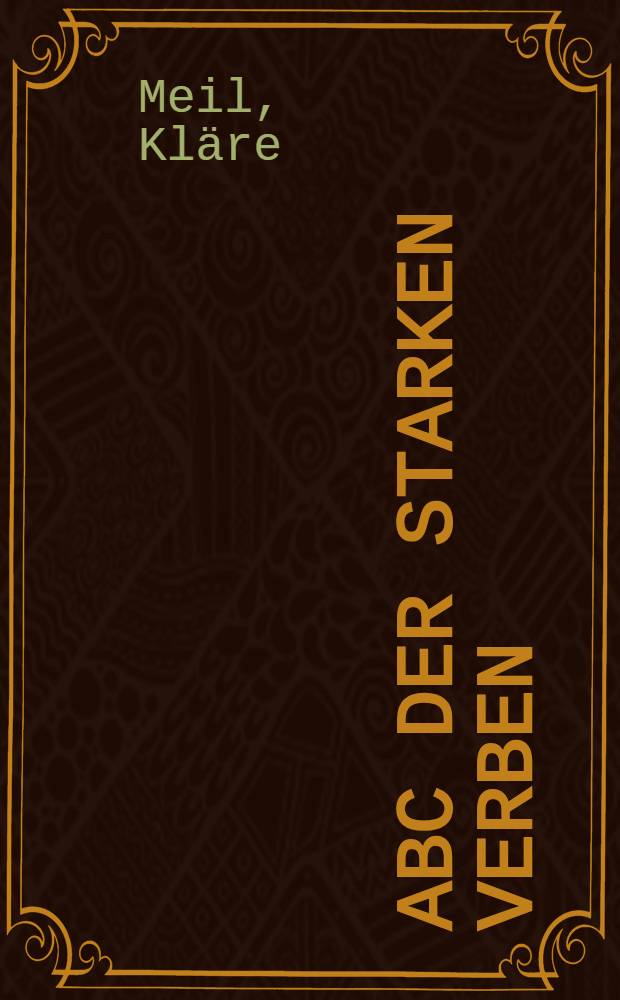 ABC der starken Verben