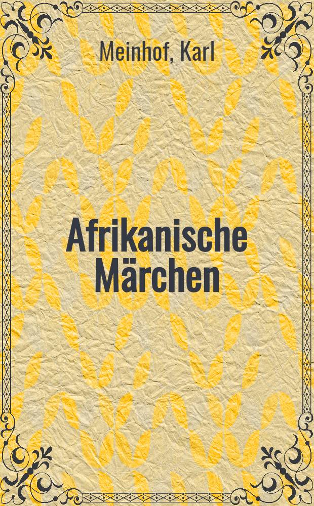 Afrikanische Märchen