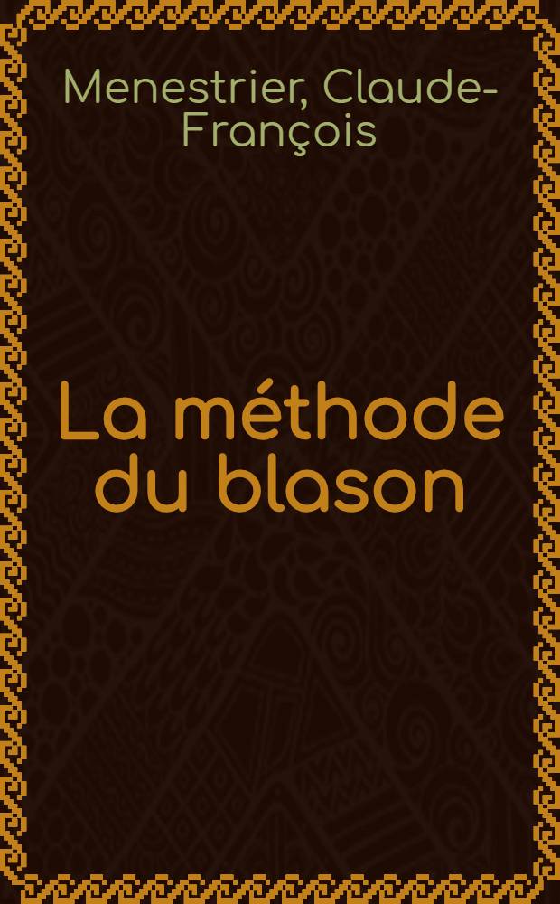 La méthode du blason