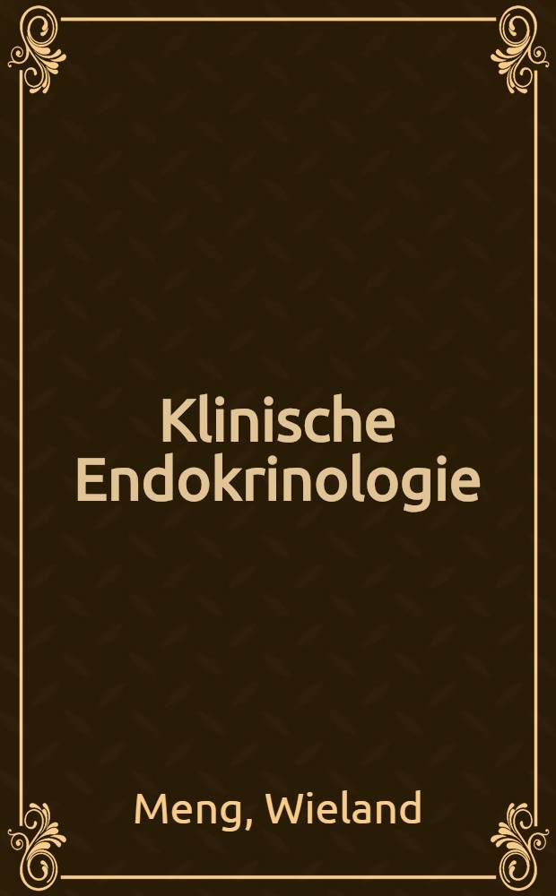Klinische Endokrinologie