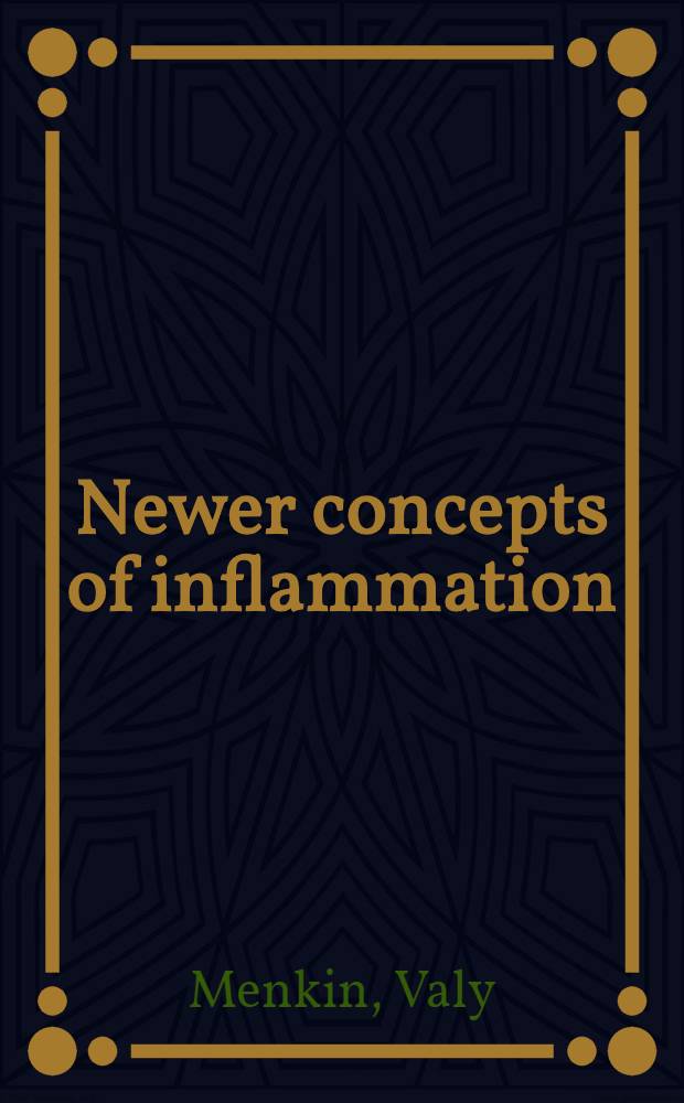 Newer concepts of inflammation