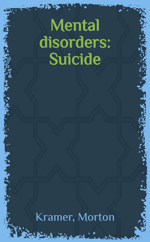 Mental disorders : Suicide