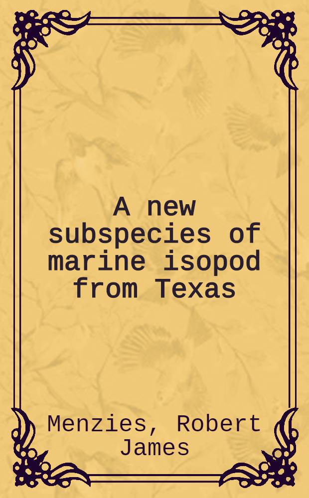 A new subspecies of marine isopod from Texas