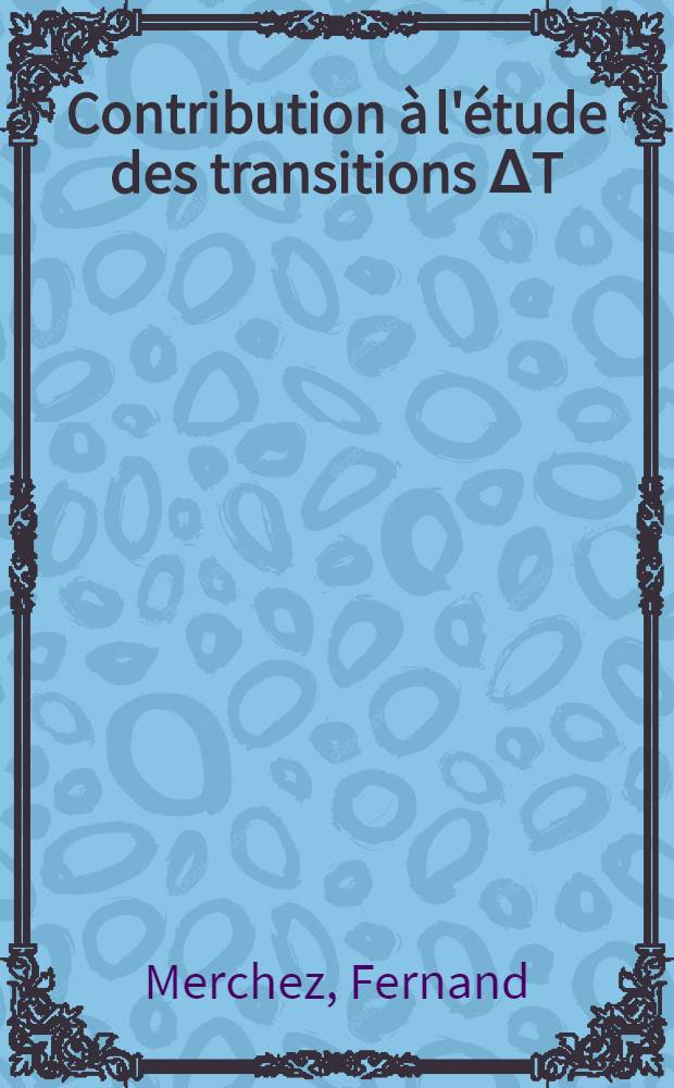 Contribution à l'étude des transitions ΔT=1: les réactions nucléon-⁶Li à 14 MeV : 1-re thèse prés. ... à la Fac. des sciences de l'Univ. de Grenoble ..