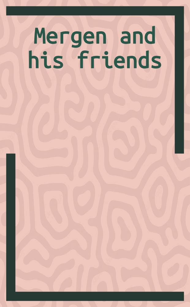 Mergen and his friends : A nanai folk tale