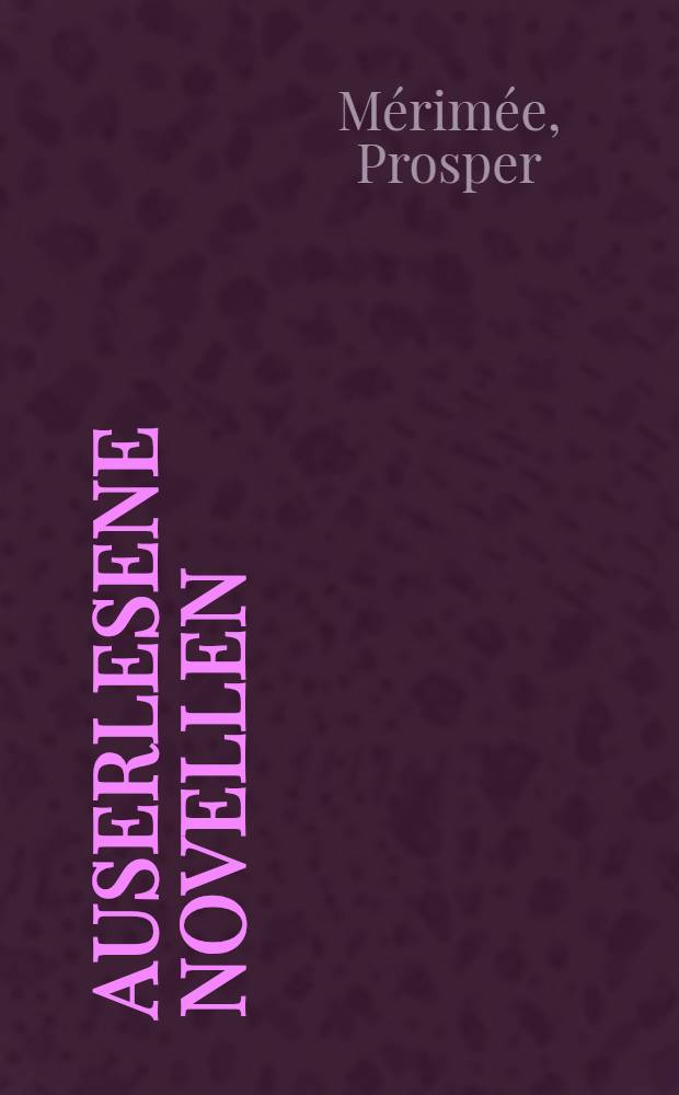 Auserlesene Novellen