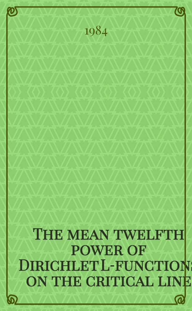 The mean twelfth power of Dirichlet L-functions on the critical line