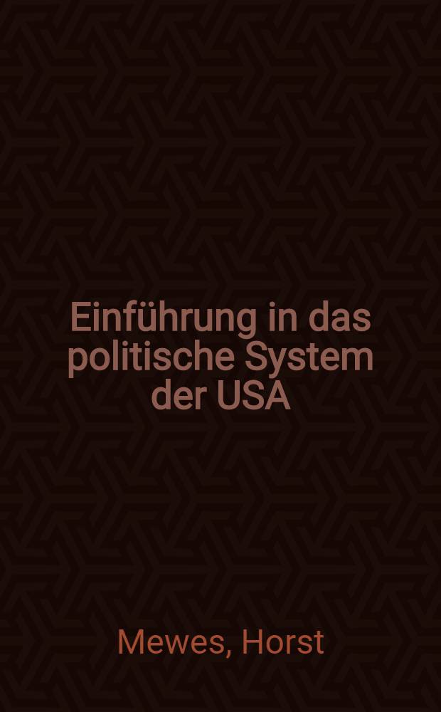 Einführung in das politische System der USA