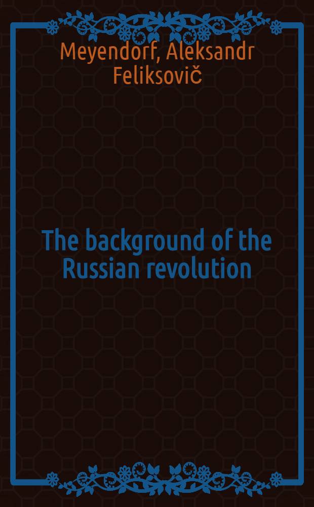 The background of the Russian revolution