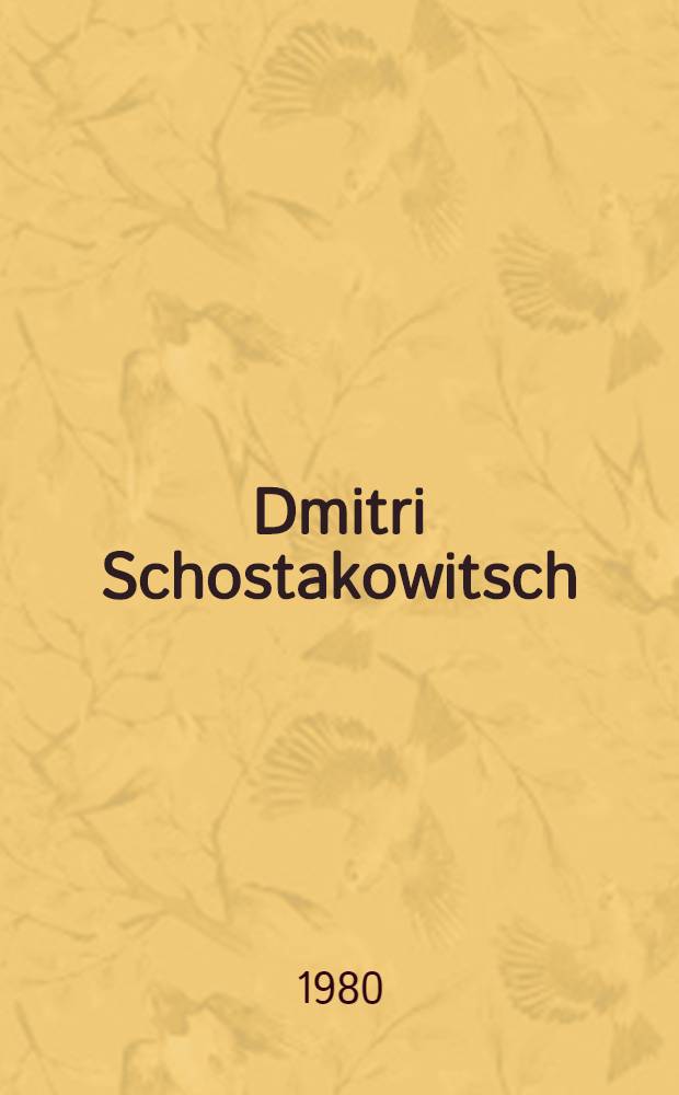 Dmitri Schostakowitsch