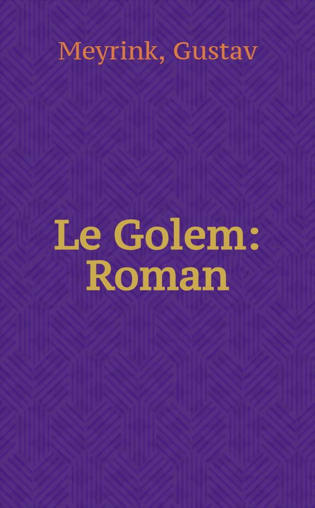 Le Golem : Roman