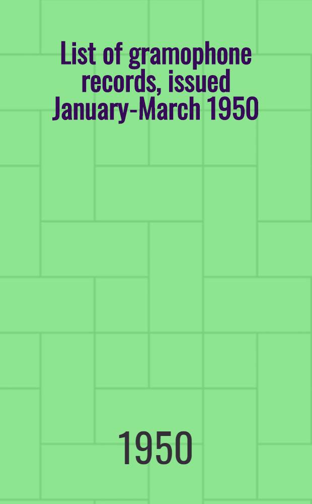 List of gramophone records, issued January-March 1950