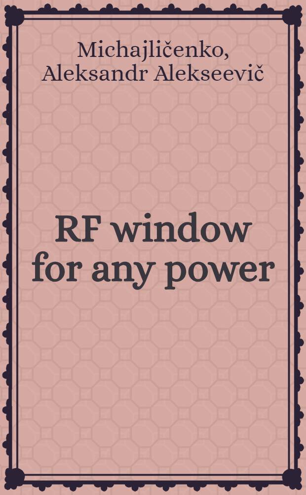 RF window for any power