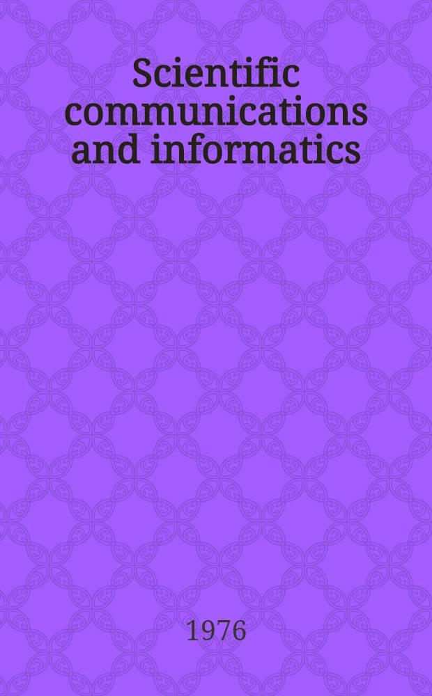 Scientific communications and informatics