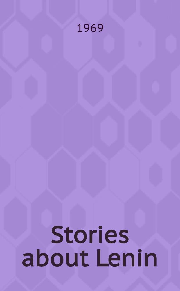 Stories about Lenin