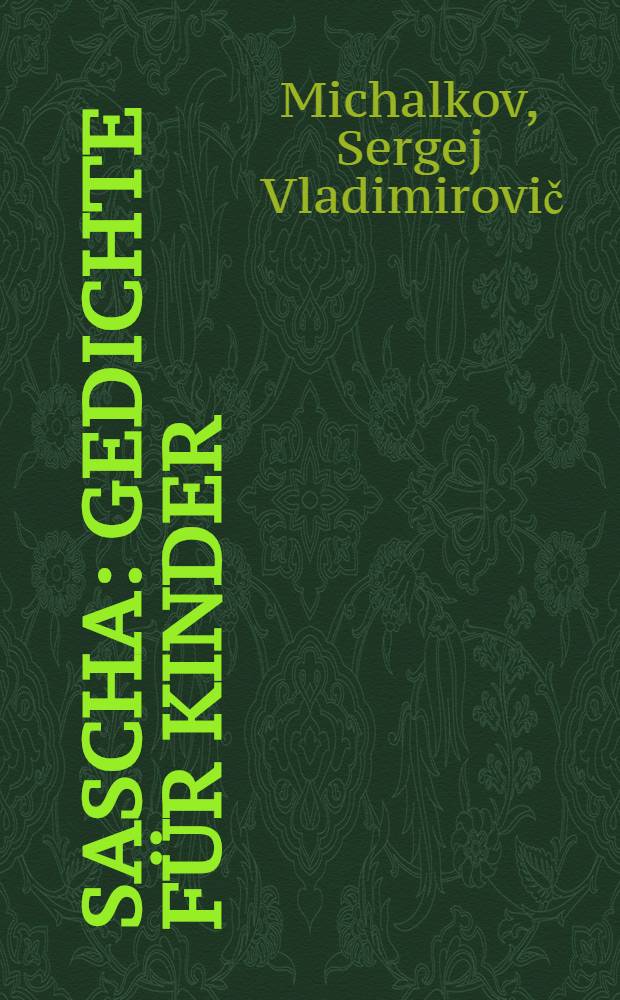 Sascha : Gedichte für Kinder