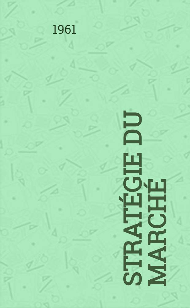 Stratégie du marché : Théorie de la firme et vente sous marque