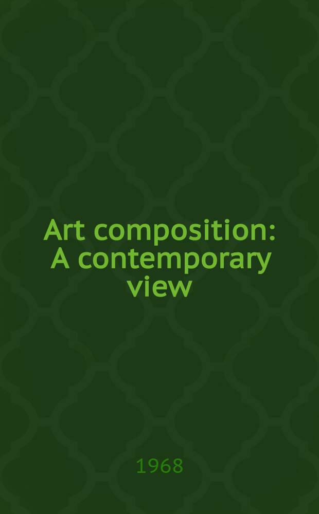 Art composition : A contemporary view