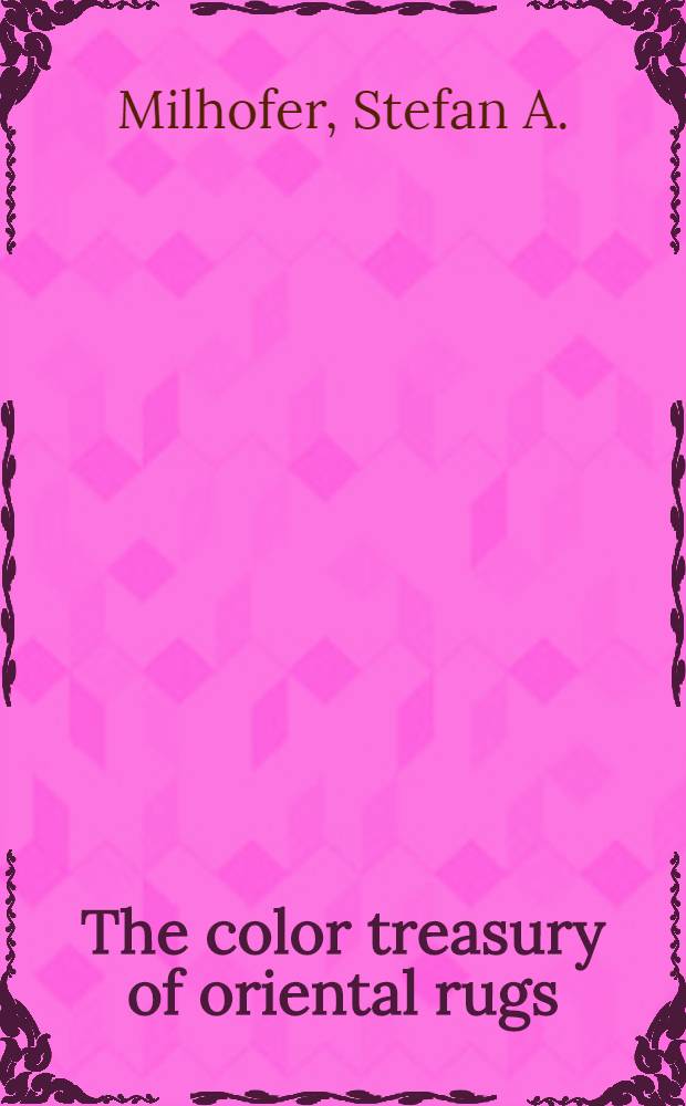 The color treasury of oriental rugs