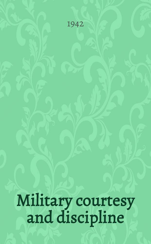 Military courtesy and discipline