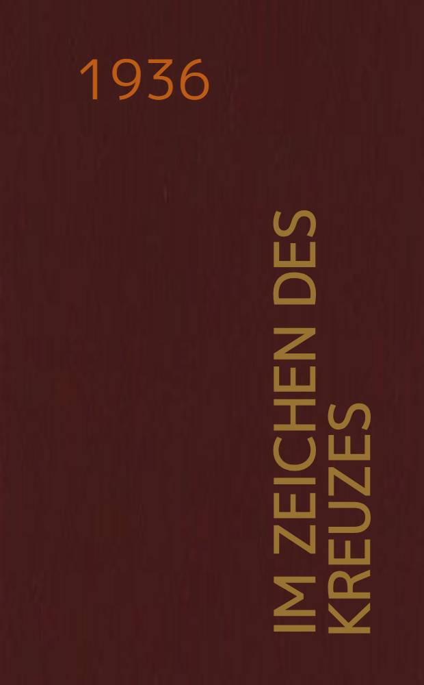Im Zeichen des Kreuzes : Die "Vermüstung Westindiens" d. h. die Massenausrottung der süd- und mittelamerikanischen Indianer nach der Denkschrift der Bartholomäus de Las Casas, Bischofs von Chiapa, von 1542
