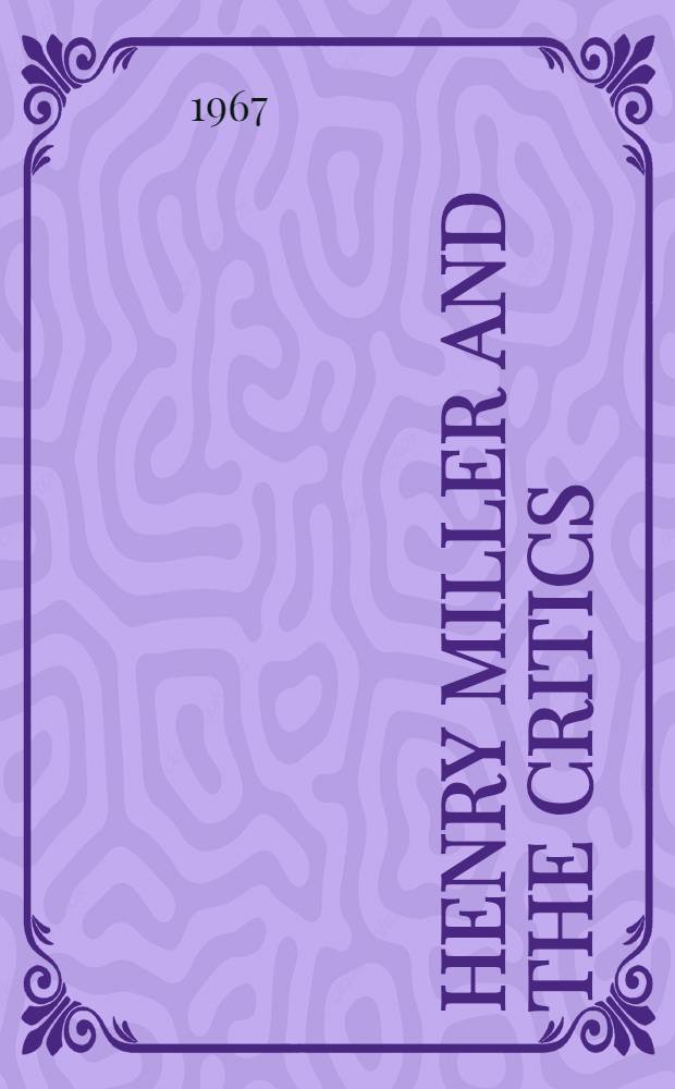 Henry Miller and the critics