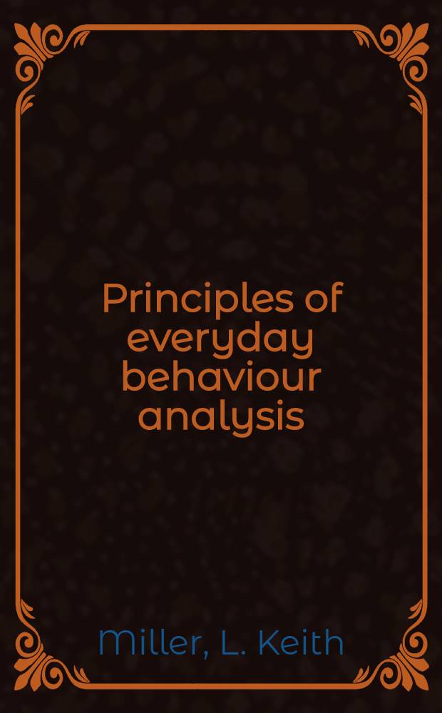 Principles of everyday behaviour analysis